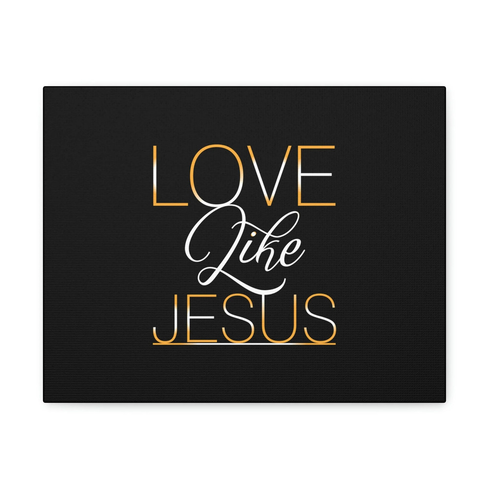 Scripture Walls John 14:21 Love Like Jesus Bible Verse Canvas Christian Wall